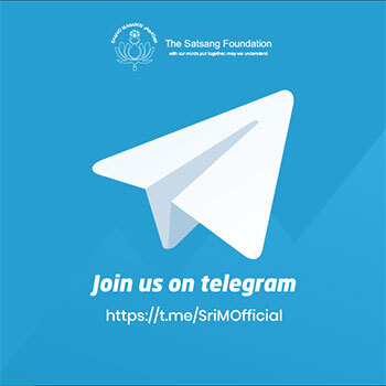 Join & Follow  the The Satsang Foundation on Telegram.