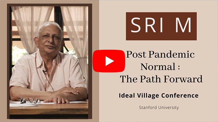 Post Pandemic Normal | 6th Ideal Village Conference | Stanford University