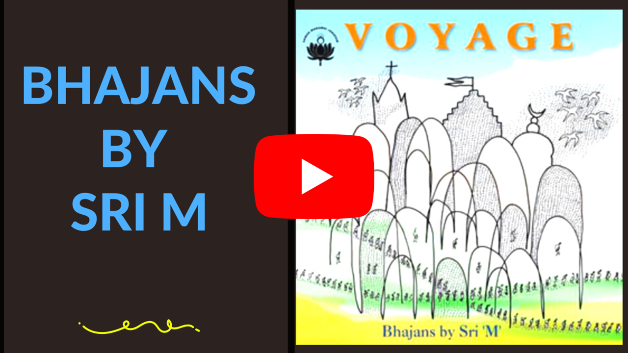 Voyage - Bhajans by Sri M