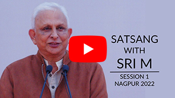 Session 1 | Sri M | Nagpur 2022 