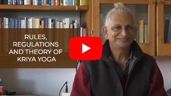 Rules, Regulations and Theory of Kriya Yoga